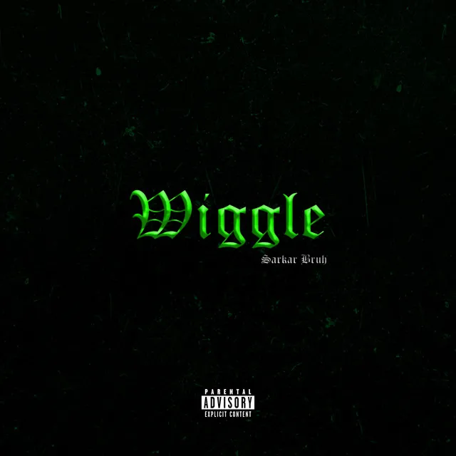 Wiggle