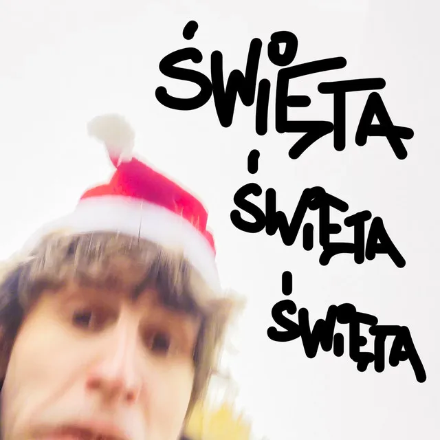 Święta, Święta, Święta