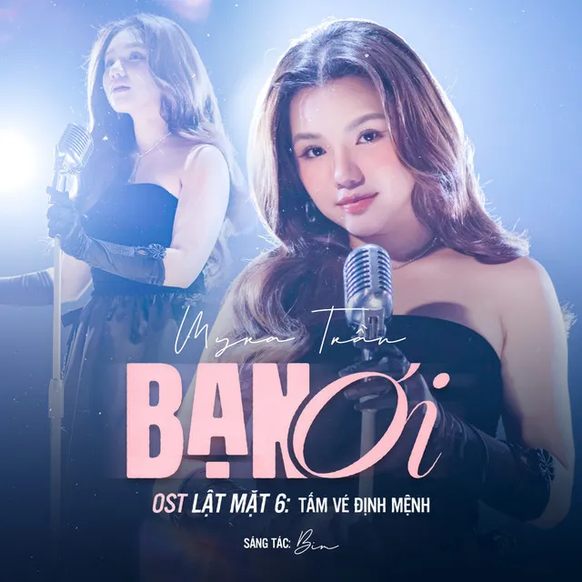 Bạn Ơi - Original Soundtrack From "Lật Mặt 6: Tấm Vé Định Mệnh"