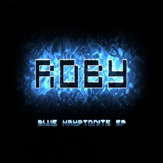 Blue Kryptonite by Roby