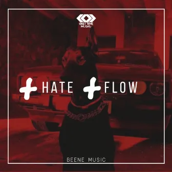 & Hate & Flow by Bernash