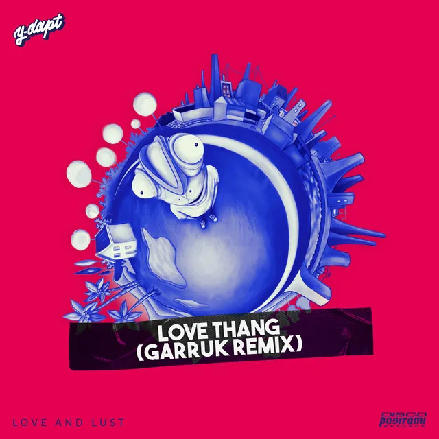 Love Thang - Garruk Remix