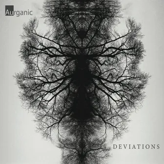 Deviations by Aurganic