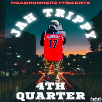 4th Quarter by Jah Trippy