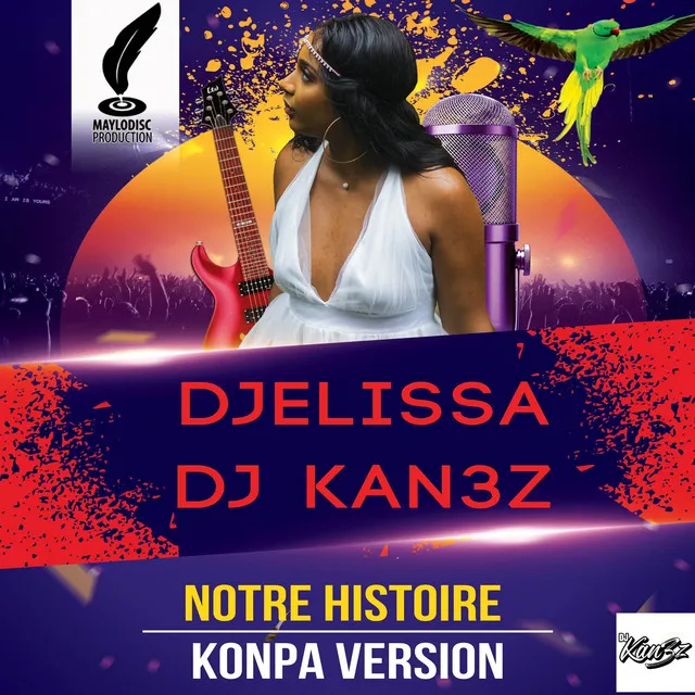 Notre histoire (Konpa Version)