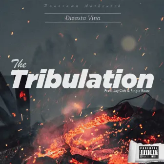 Tribulation by Dizasta Vina