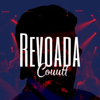 Revoada do Couutt by DJ Ronaldo