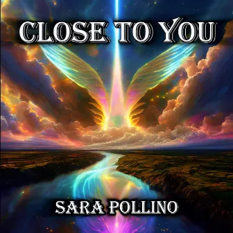 Close to You (Original Chillout) by Sara Pollino