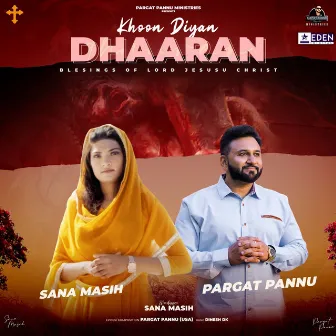 Khoon Diyan Dhaaran by Pargat Pannu Ministries