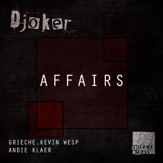 Affairs by DJoker