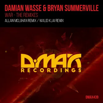 WAR - The Remixes by Bryan Summerville