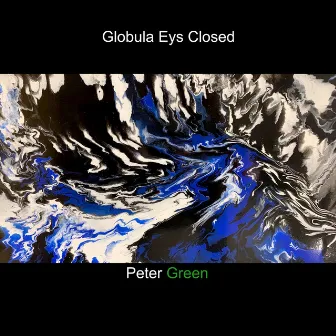 Globula Eys Closed by Peter Green