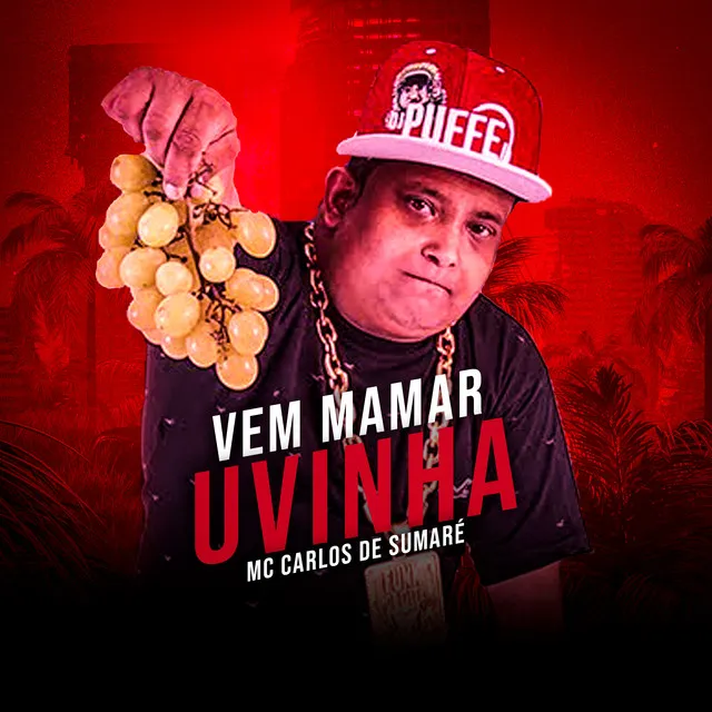 Vem Mamar Uvinha