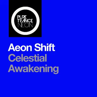 Celestial Awakening by Aeon Shift