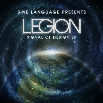 Signal of Design EP by Legion