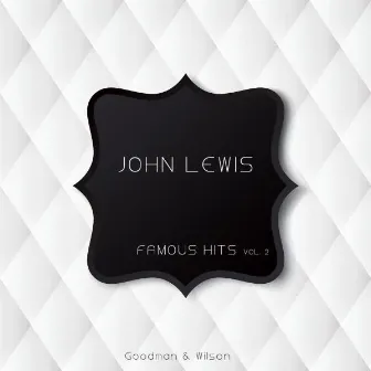 Famous Hits by John Lewis