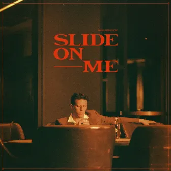 Slide On Me by Turko