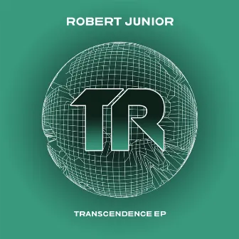 Transcendence EP by Robert Junior