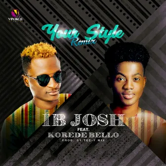 Your Style (Remix) by Korede Bello