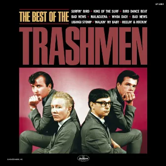 The Best Of The Trashmen by The Trashmen