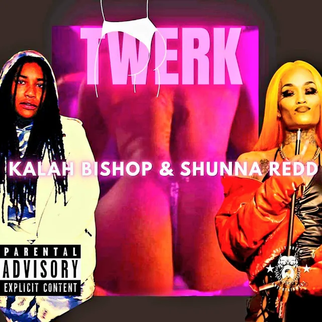 Twerk (feat. Kalah Bishop)