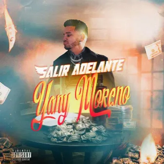 Salir Adelante by Yany Moreno