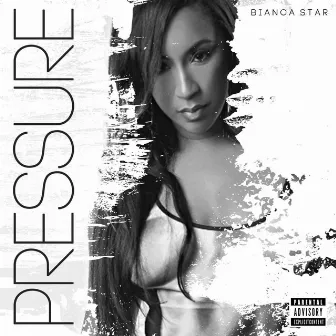 Pressure by Bianca Star