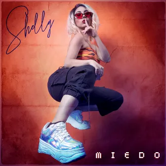 Miedo by Shelly