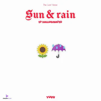 SUN & RAIN by Yuvv