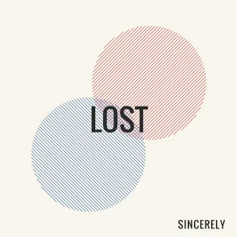 Lost by Sincerely