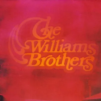 The Concert by The Williams Brothers