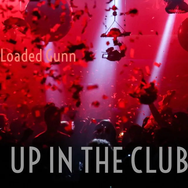 Up in the Club