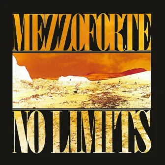 No Limits by Mezzoforte