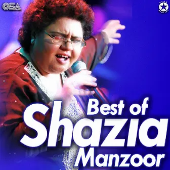 Best Of Shazia Manzoor by Shazia Manzoor