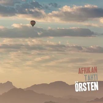 Afrikan Tahti by Örsten