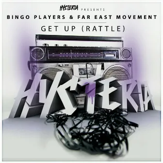 Get Up (Rattle) [feat. Far East Movement] by Bingo Players