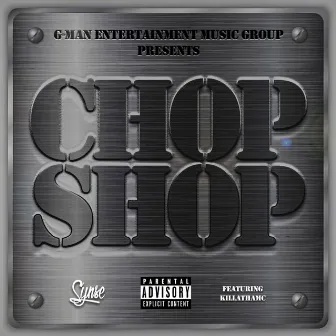 Chop Shop by Synse