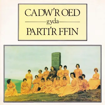 Cadw'r Oed by Parti'R Ffin