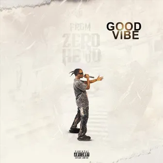 Good vibe by Jweezy