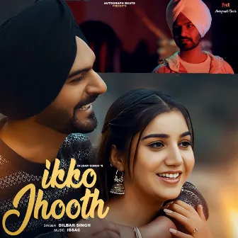 IKO JHOOTH by Dilbar Singh