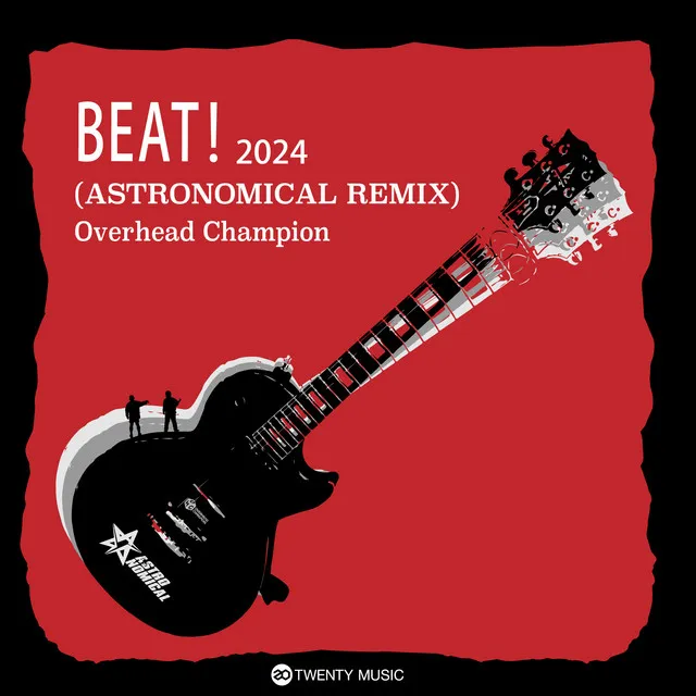 Ｂｅａｔ！ (Ａｓｔｒｏｎｏｍｉｃａｌ　Ｒｅｍｉｘ)