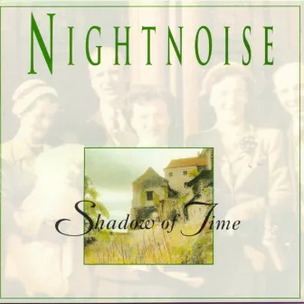 Shadow Of Time by Nightnoise