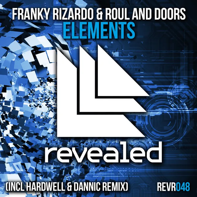 Elements (Incl. Hardwell & Dannic Remix)