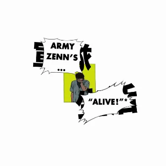 Alive by Army Zenn