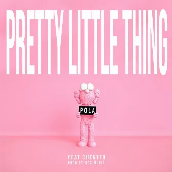 Pretty Little Thing by Pola