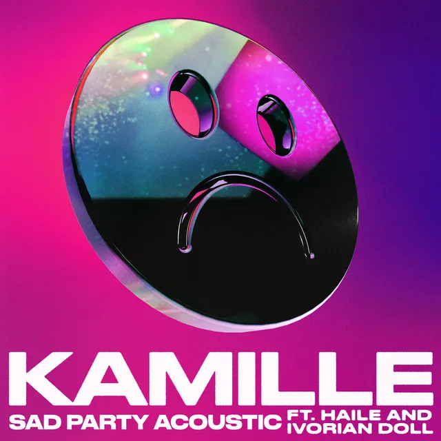 Sad Party (feat. Haile & Ivorian Doll) [Acoustic]