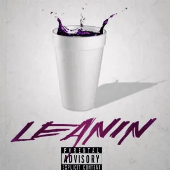 Leanin by LilChris