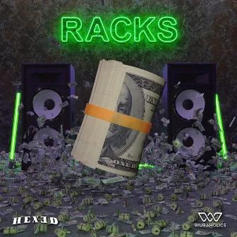 Racks by HEXED