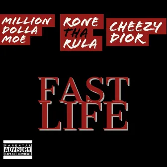 Fast Life by 