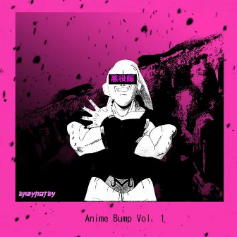 Anime Bumps Vol 1 (Villian Edition) by EazyNotey